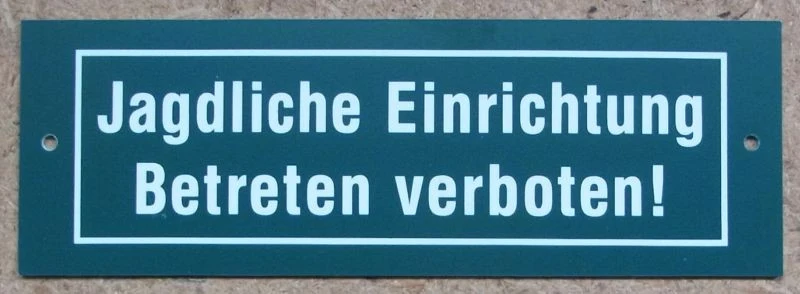 Schild Jagdliche Einrichtung
