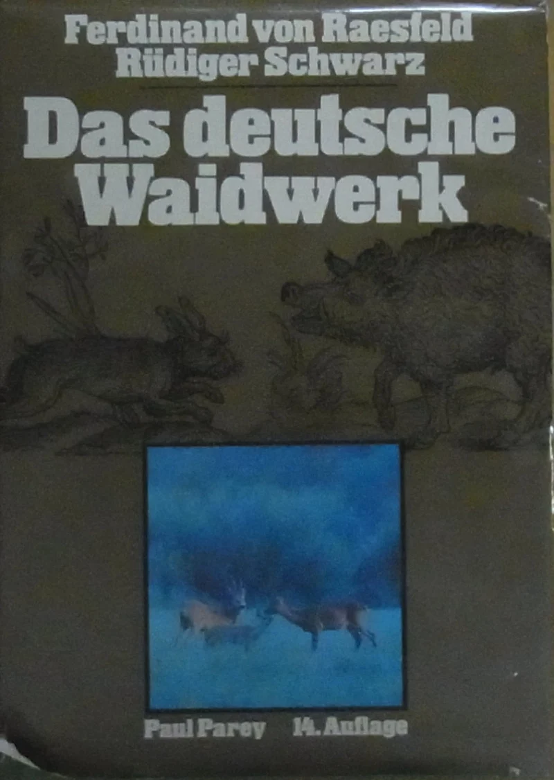 Das deutsche Waidwerk