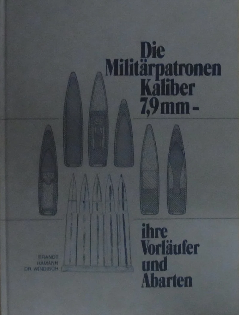 Die Militärpatronen Kaliber 7,9mm