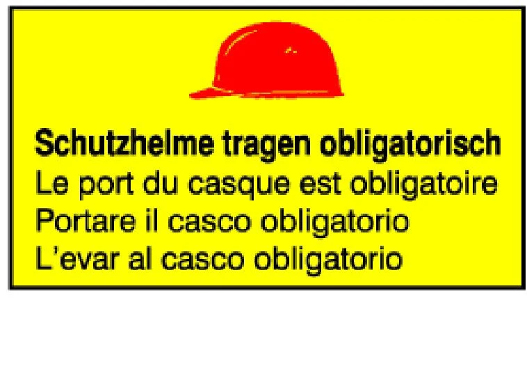 Schild Schutzhelme tragen obligatorisch PVC