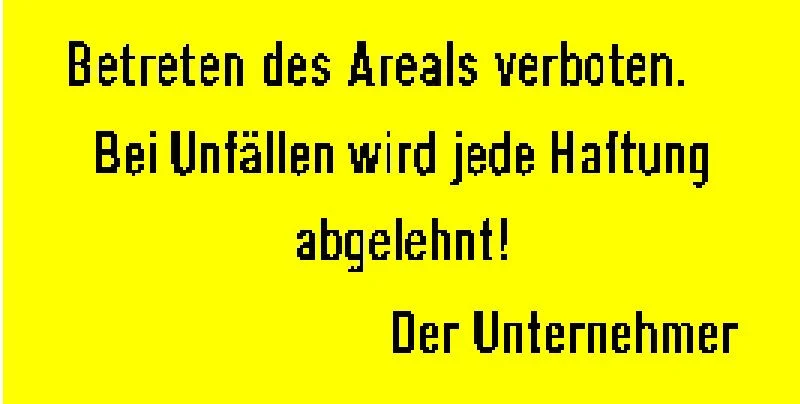Schild Betreten des Areals verboten PVC